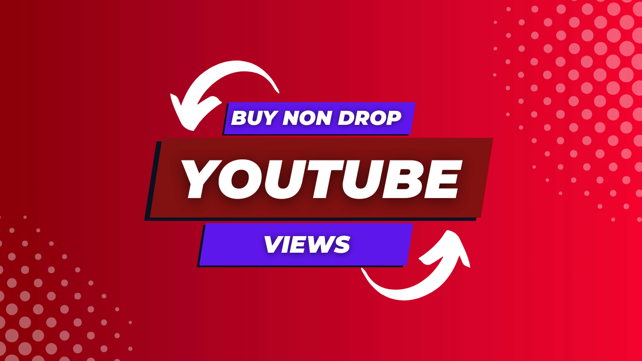 Buy Drip feed Youtube Views – Non Drop & Instant