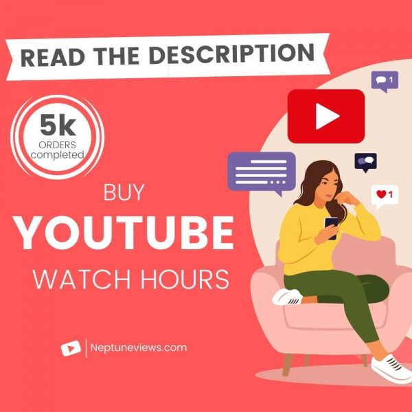 Buy youtube watch hours
