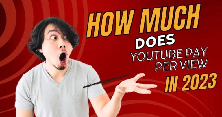 Read more about the article How Much is YouTube Pay-Per-View? Make Money on YouTube
