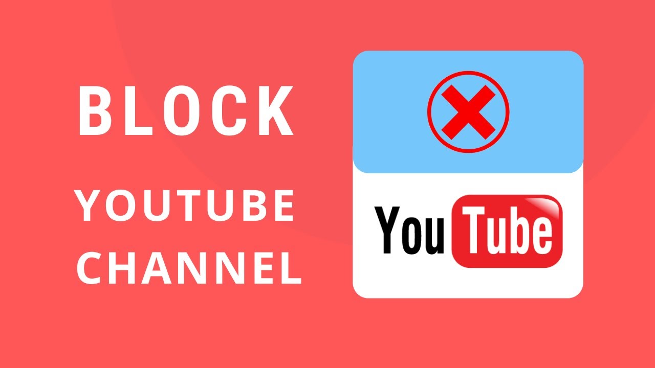 How to Block Channels on YouTube
