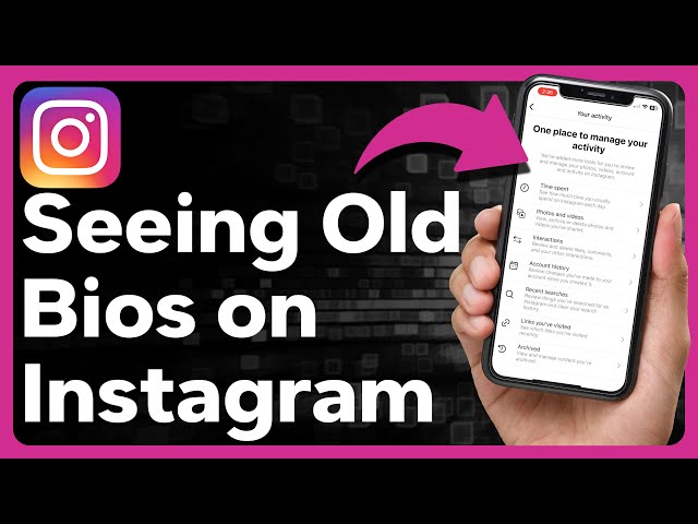 Read more about the article How to See Old Instagram Bios? Guide to Find Old Bios on Instagram