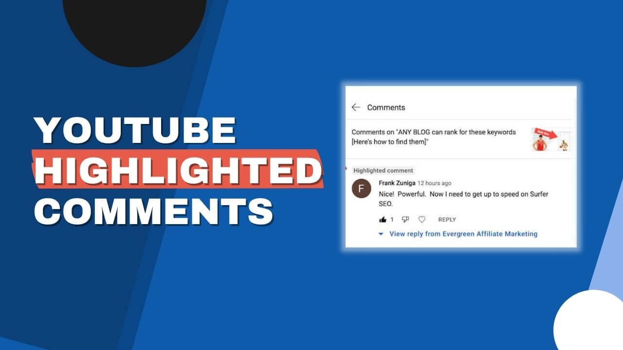 What Does Highlighted Comment Mean on Youtube?